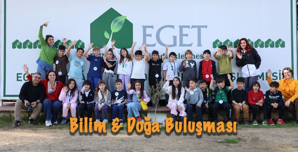 BİLİM VE DOĞA BULUŞMASI